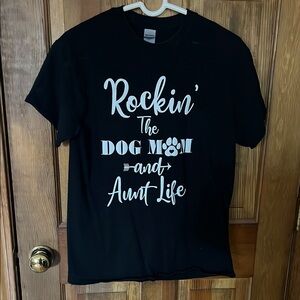 Rockin' the Dog Mom and Aunt Life T-Shirt - Black